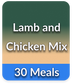 Lamb and Chicken Mix (30 meals Pack)