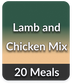 Lamb and Chicken Mix (20 meals Pack)